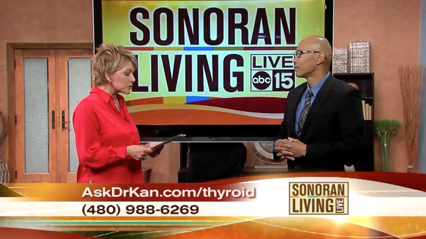 Dr. Kan interview on Hypothyroid and Hashimoto’s on Sonoran Living Live ABC 15