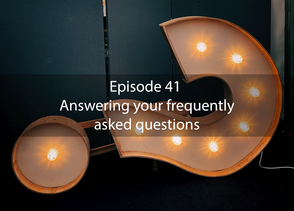 Ask Dr Kan Show – Episode 41 – Answering your frequently asked questions