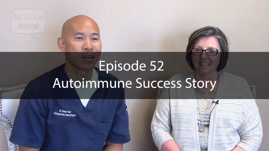 AskDrKan Show *Special Edition* Episode 52 – Autoimmune Success Story